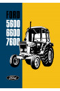 Ford 5600 6600 7600 Betriebs- und Wartungsanleitung