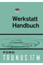 Ford Taunus 17M P3 Reparaturanleitung
