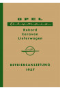 Opel Olympia Rekord, Caravan, Lieferwagen, Betriebsanleitung