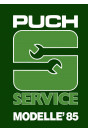 Puch Service-Modelle 1985 Werkstattdaten
