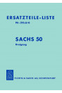 Sachs 50 Dreigang mit Lüfter, 0,8 und 1,25 PS, Pedalen oder Kickstarter, Ersatzteilkatalog Nr. 316.6/6