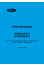 Ford Granada Reparaturanleitung für Hinterachse Schalt-Getriebe/Kupplung  Automatik-Getriebe Motor Schaltpläne