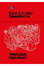 Ford 2,4 Liter Diesel-Motor Werkstatthandbuch