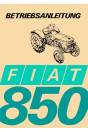 Fiat Traktor 850 Betriebsanleitung