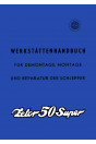 Zetor Super 50 Werkstättenhandbuch