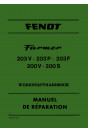 Fendt Farmer 200V 200S 203V 203P 203F Werkstatthandbuch