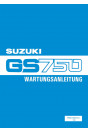 Suzuki GS750 Reparaturanleitung