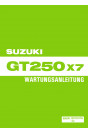 Suzuki GT250X7 Reparaturanleitung