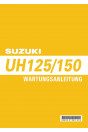 Suzuki UH125 und UH150 Reparaturanleitung
