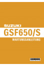 Suzuki GSF650S Reparaturanleitung