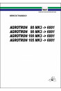 Deutz Fahr Agrotron 80 85 90 100 105 MKIII - Ab Nr. 6001 Reparaturanleitung