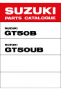 Suzuki GT50B & GT50UB Parts Catalogue