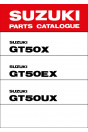 Suzuki GT50X GT50EX GT50UX Parts Catalogue