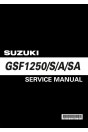 Suzuki GSF1250 GSF1250S GSF1250A GSF1250SA Service Manual