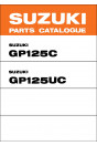 Suzuki GP125 & GP125U Parts Catalogue