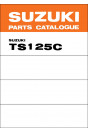 Suzuki TS125 Parts Catalogue