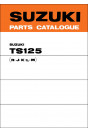 Suzuki TS125 MY1971-1975 Parts Catalogue