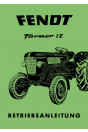 Fendt Farmer 1Z Dieselross Betriebsanleitung