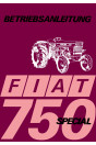 Fiat Traktor 750 Special Betriebsanleitung