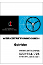 McCormick International Getriebe Dieselschlepper 523/624/724 / Baggerlader 3654 Werkstatthandbuch