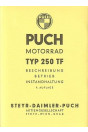 Puch 250 TF Beschreibung, Betrieb, Instandhaltung