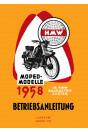 HMW Moped und Roller Modelle 1958, Betriebsanleitung