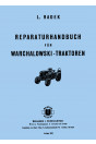 Warchalowski WT14, WT20, WT33, WT40, WT44, WT50 Reparaturanleitung