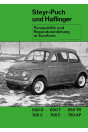 Puch 500D, 650T, 650 TR, 700C, 700E und Haflinger 700AP - Pannenhilfe und Reparaturanleitung in Kurzform