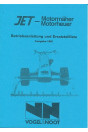 Vogel & Noot Jet 1, Motormäher, Motorheuer, Betriebsanleitung und Ersatzteilkatalog