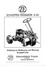 ZF A-23 Schlepper-Triebwerk Betriebsanleitung, Reparaturanleitung, Ersatzteilkatalog