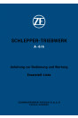 ZF A-6 Schleppertriebwerk Betriebsanleitung, Reparaturanleitung, Ersatzteilkatalog